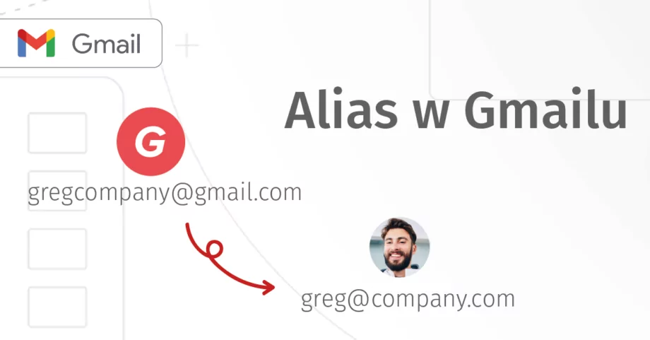 Alias w Gmailu – co to jest i jak go utworzyć