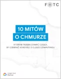10 mitów o chmurze