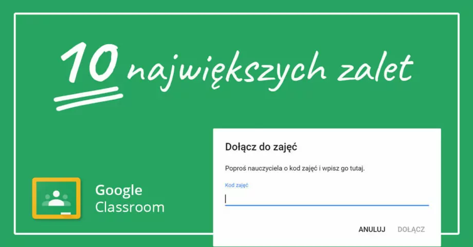 10 największych zalet Google Classroom
