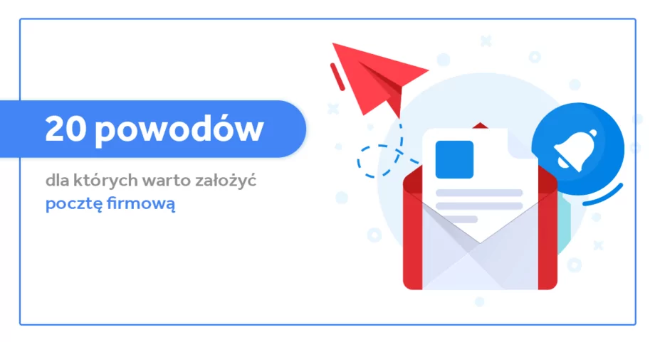 20 powodów, dla których warto założyć pocztę firmową w Google