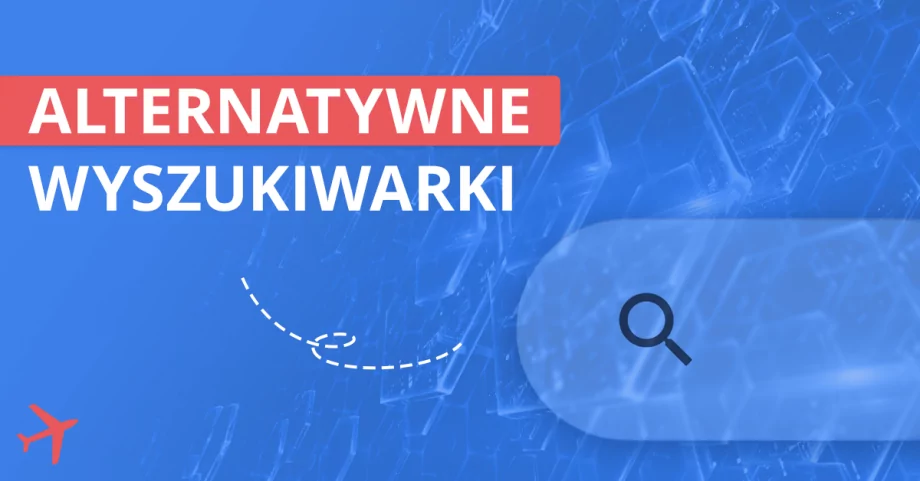Alternatywne wyszukiwarki – co zamiast Google?