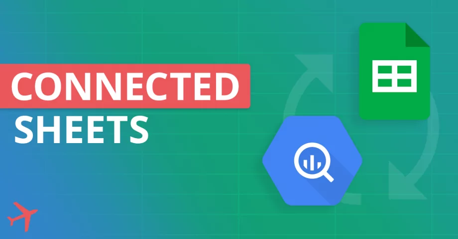 Analizuj miliony wierszy w Google Sheets dzięki Connected Sheets