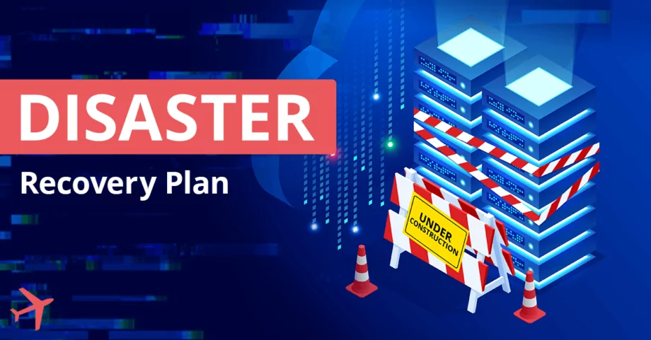 Disaster Recovery Plan – how to keep applications available when a failure strikes