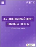 43 porady, tricki i dodatki w Google Forms