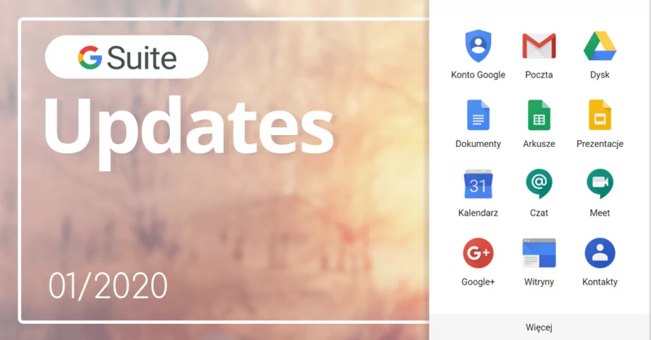 9 nowości w G Suite ze stycznia 2020