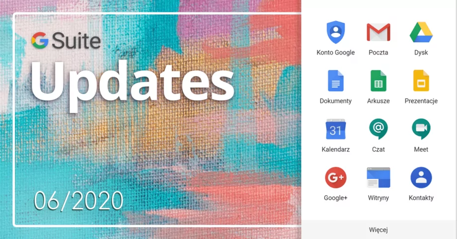 Nowości w G Suite z czerwca 2020