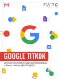 A Google Alkalmazások Titkai