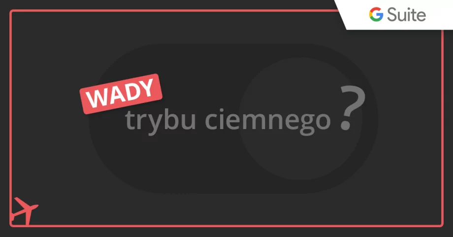 Ciemne strony korzystania z Dark Mode