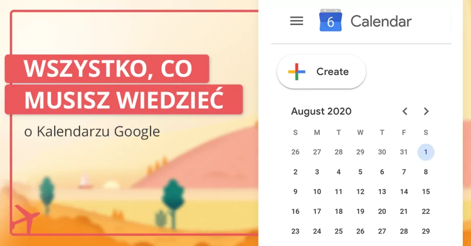 Kalendarz Google – wszystko, co musisz o nim wiedzieć