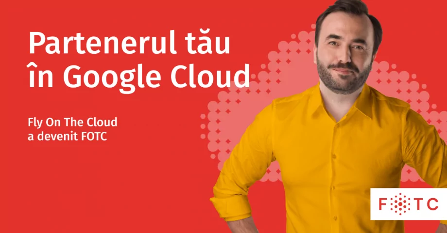 Fly On The Cloud devine FOTC pentru a se concentra exclusiv pe soluțiile Google Cloud