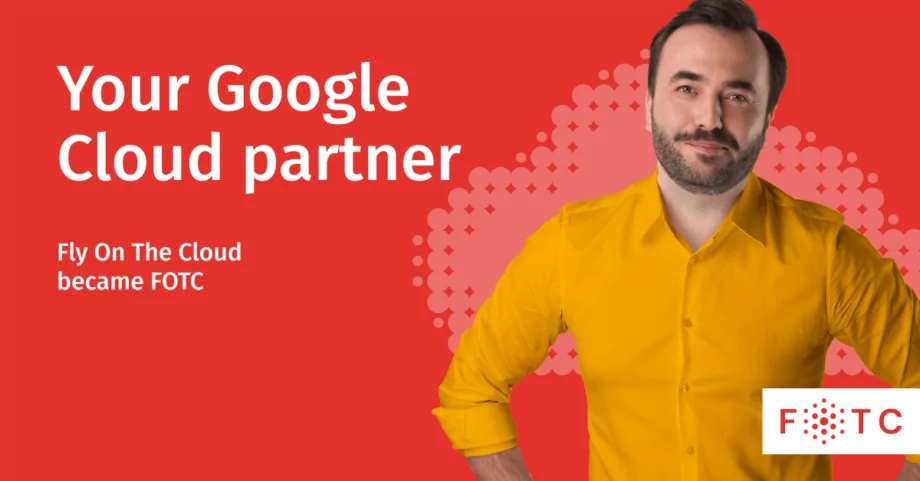 Fly On The Cloud transforms into FOTC to focus on Google Cloud solutions