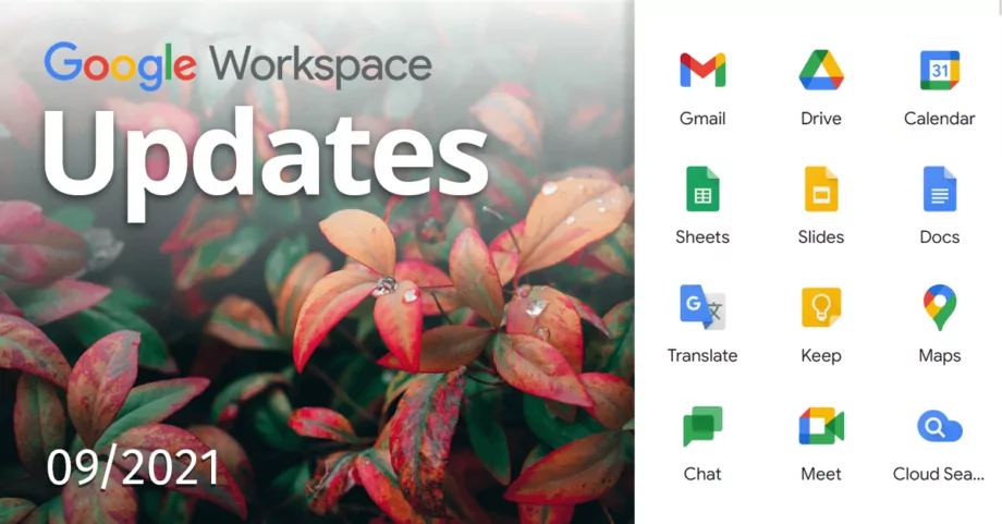 Noutăți Google Workspace – septembrie 2021