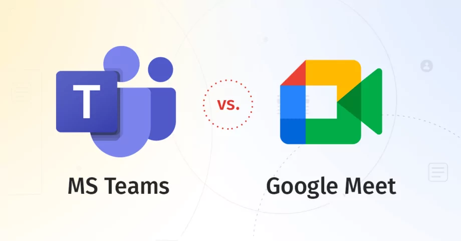 Google Meet vs Microsoft Teams – który komunikator lepiej połączy Twój zespół?